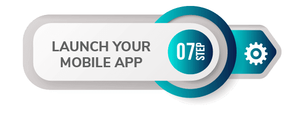 7 step create app launch mobile app
